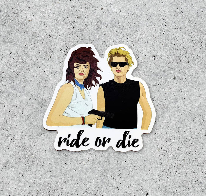 Thelma And Louise Ride Or Die vinyl sticker