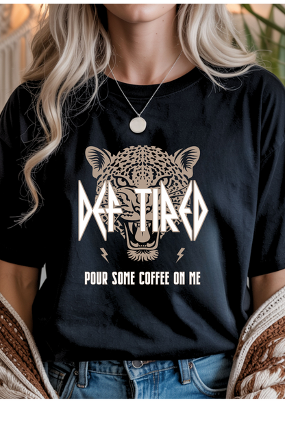 Def Tired Graphic Tee