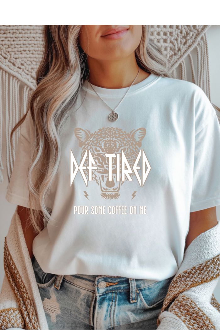 Def Tired Graphic Tee