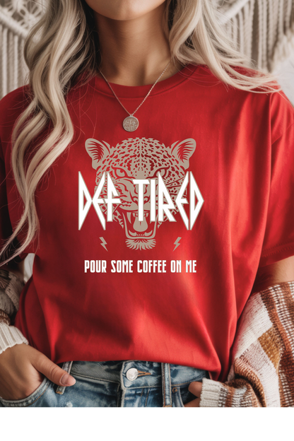 Def Tired Graphic Tee