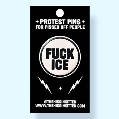 FUCK ICE (Button or Magnet!)