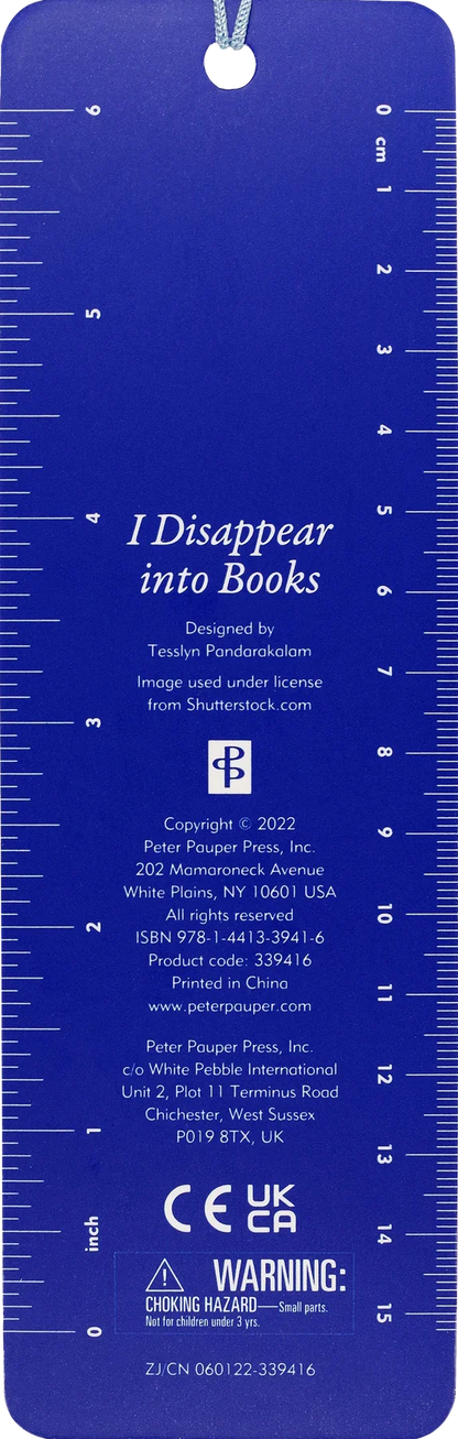 I Disappear Into Books Bookmark