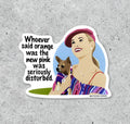 Legally Blonde Orange Is The New Pink vinyl sticker