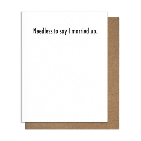 Married Up - Anniversary Card