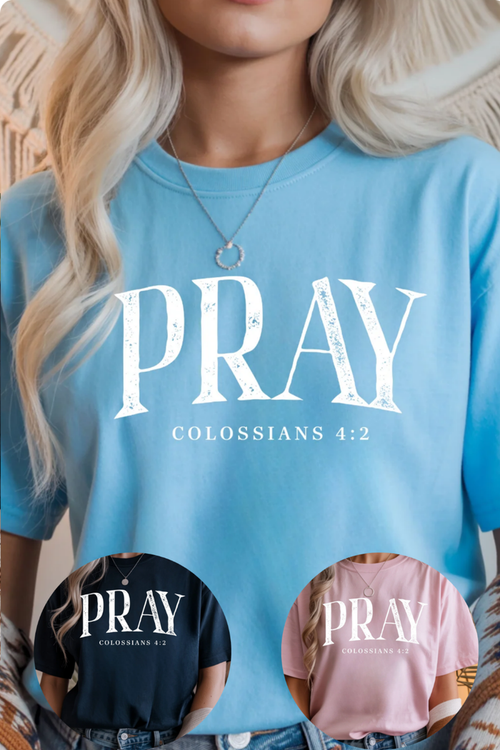 Pray Graphic Tee