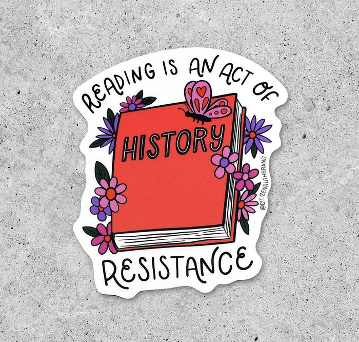 Reading is an act of Resistance vinyl sticker