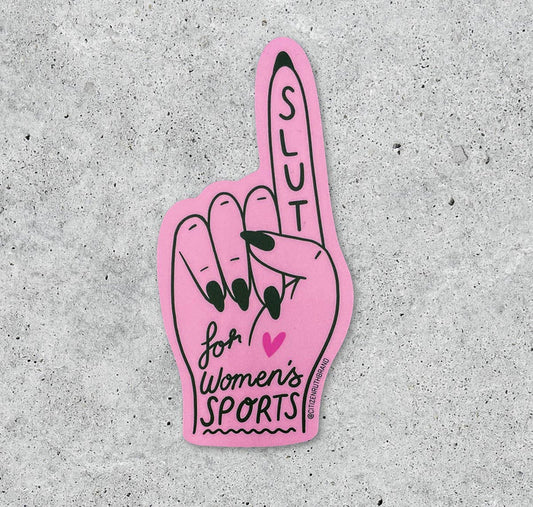 Slut for Women's sports vinyl sticker