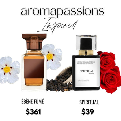 SPIRITUAL | Inspired by TOM FORD ÉBÈNE FUMÉ | Ébène Fumé Dupe Pheromone Perfume - aromapassions
