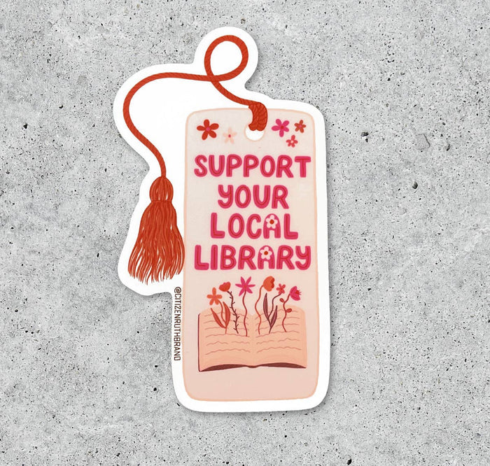 Support your Local Library vinyl sticker