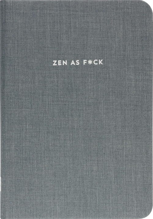 Zen As F*ck Journal