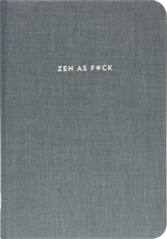 Zen As F*ck Journal